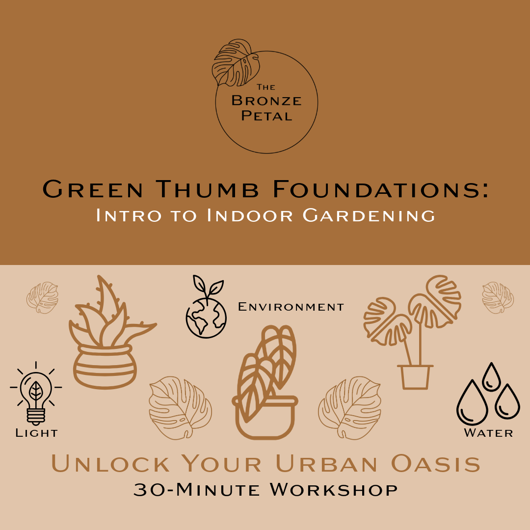 Green Thumb Foundations Intro to Indoor Gardening